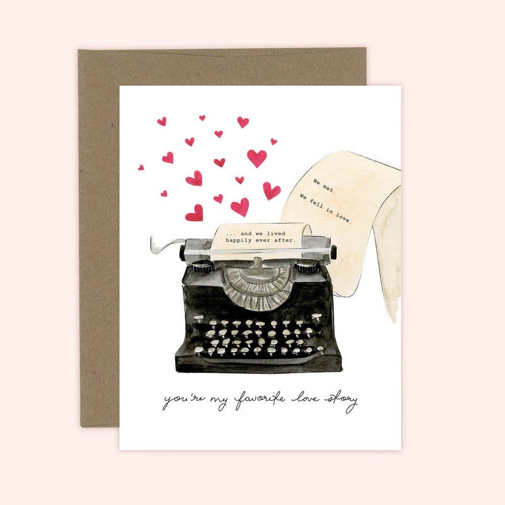 You're My Favorite Love Story -Anniversary Love card: White